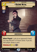 Bazine Netal - Spy for the First Order (453) (Hyperspace) (453) [Shadows of the Galaxy] - The Mythic Store | 24h Order Processing