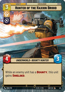 Hunter of the Haxion Brood (455) (Hyperspace) (455) [Shadows of the Galaxy] - The Mythic Store | 24h Order Processing