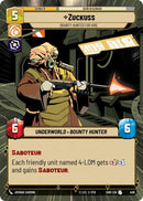 Zuckuss - Bounty Hunter for Hire (459) (Hyperspace) (459) [Shadows of the Galaxy] - The Mythic Store | 24h Order Processing