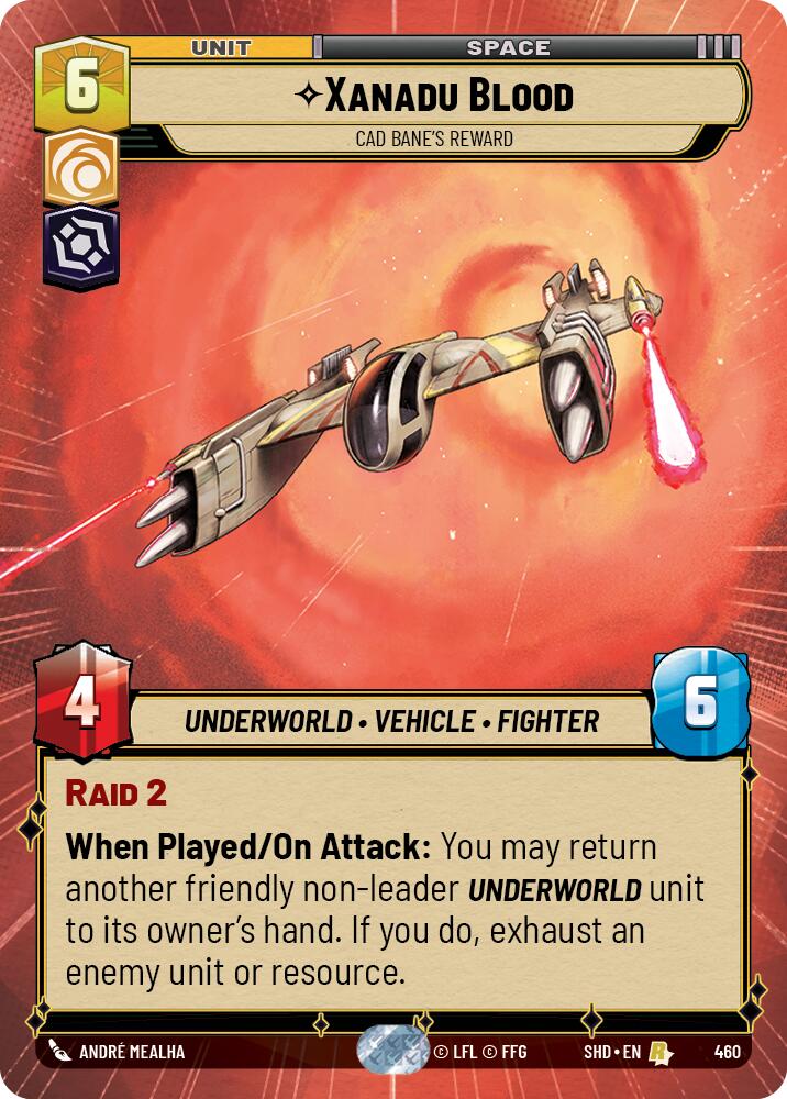 Xanadu Blood - Cad Bane's Reward (460) (Hyperspace) (460) [Shadows of the Galaxy] - The Mythic Store | 24h Order Processing