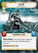 L3-37 - Droid Revolutionary (465) (Hyperspace) (465) [Shadows of the Galaxy] - The Mythic Store | 24h Order Processing