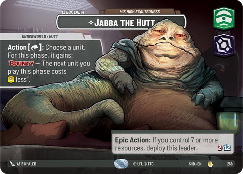 Jabba the Hutt - His High Exaltedness (268) (Showcase) (268) [Shadows of the Galaxy] - The Mythic Store | 24h Order Processing