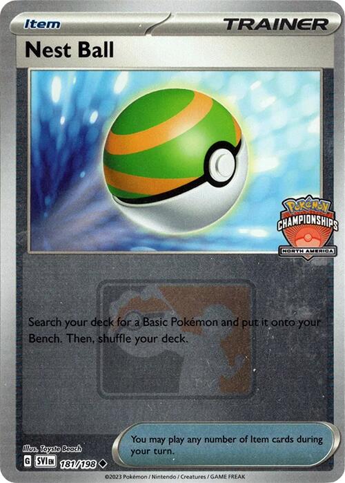 Nest Ball (181/198) (2024 North America Championships) [League & Championship Cards] - The Mythic Store | 24h Order Processing