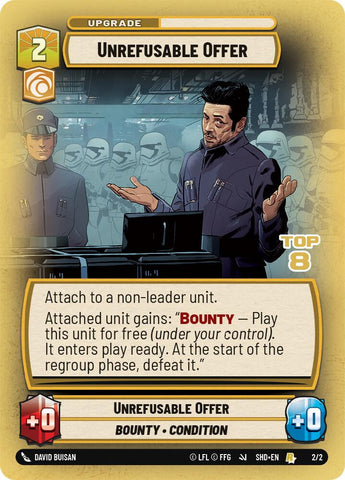 Unrefusable Offer (2/2) (Top 8) (2/2) [Store Showdown Promos] - The Mythic Store | 24h Order Processing
