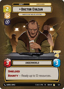 Doctor Evazan - Wanted on Twelve Systems (2/2) (Top 4) (2/2) [Store Showdown Promos] - The Mythic Store | 24h Order Processing