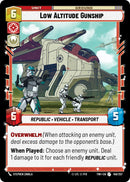 Low Altitude Gunship (149/257) (149/257) [Twilight of the Republic] - The Mythic Store | 24h Order Processing
