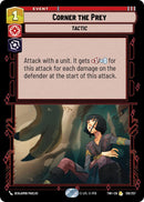 Corner the Prey (139/257) (139/257) [Twilight of the Republic] - The Mythic Store | 24h Order Processing