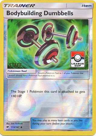 Bodybuilding Dumbbells (113/147) (League Promo Staff) [Sun & Moon: Burning Shadows] - The Mythic Store | 24h Order Processing