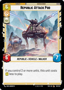 Republic Attack Pod (197/257) (197/257) [Twilight of the Republic] - The Mythic Store | 24h Order Processing