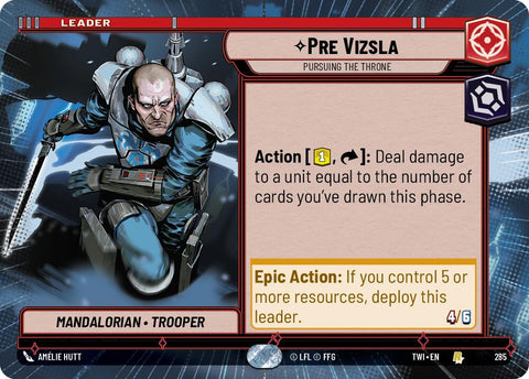 Pre Vizsla - Pursuing the Throne (285) (Hyperspace) (285) [Twilight of the Republic] - The Mythic Store | 24h Order Processing