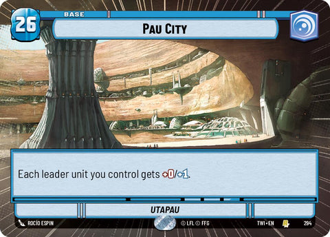 Pau City (294) (Hyperspace) (294) [Twilight of the Republic] - The Mythic Store | 24h Order Processing