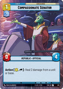 Compassionate Senator (329) (Hyperspace) (329) [Twilight of the Republic] - The Mythic Store | 24h Order Processing
