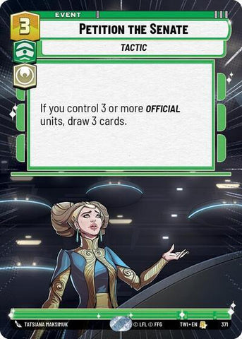 Petition the Senate (371) (Hyperspace) (371) [Twilight of the Republic] - The Mythic Store | 24h Order Processing