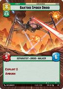 Baktoid Spider Droid (387) (Hyperspace) (387) [Twilight of the Republic] - The Mythic Store | 24h Order Processing