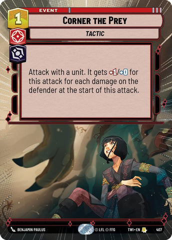 Corner the Prey (407) (Hyperspace) (407) [Twilight of the Republic] - The Mythic Store | 24h Order Processing