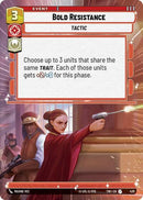 Bold Resistance (420) (Hyperspace) (420) [Twilight of the Republic] - The Mythic Store | 24h Order Processing