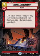 Guerilla Insurgency (443) (Hyperspace) (443) [Twilight of the Republic] - The Mythic Store | 24h Order Processing
