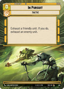 In Pursuit (486) (Hyperspace) (486) [Twilight of the Republic] - The Mythic Store | 24h Order Processing