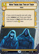Now There Are Two of Them (490) (Hyperspace) (490) [Twilight of the Republic] - The Mythic Store | 24h Order Processing