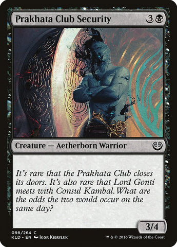 Prakhata Club Security [Kaladesh] - The Mythic Store | 24h Order Processing