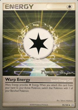 Warp Energy (95/100) (Happy Luck - Mychael Bryan) [World Championships 2010] - The Mythic Store | 24h Order Processing