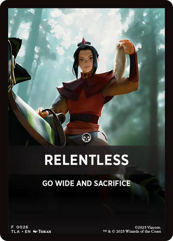 Relentless Theme Card [Avatar: The Last Airbender Tokens] - The Mythic Store | 24h Order Processing