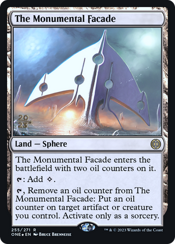 The Monumental Facade [Phyrexia: All Will Be One Prerelease Promos] - The Mythic Store | 24h Order Processing