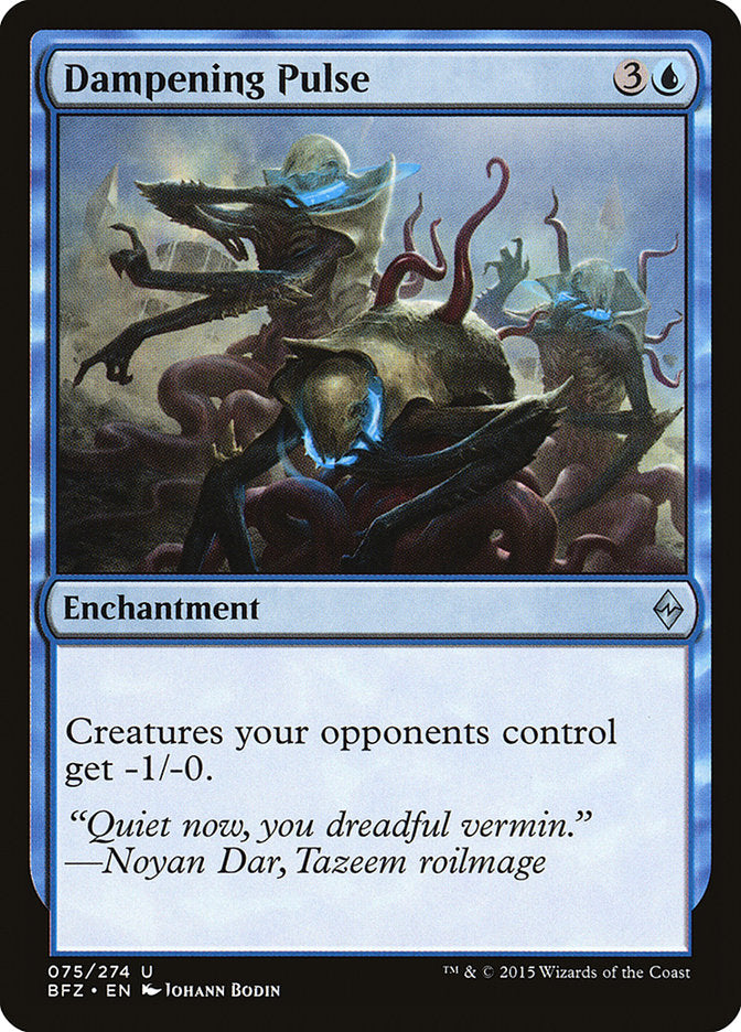 Dampening Pulse [Battle for Zendikar] - The Mythic Store | 24h Order Processing