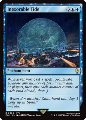 Inexorable Tide [FINAL FANTASY Commander] - The Mythic Store | 24h Order Processing