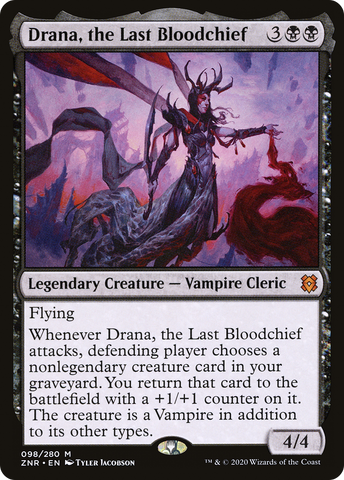 Drana, the Last Bloodchief [Zendikar Rising] - The Mythic Store | 24h Order Processing
