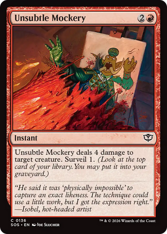 Unsubtle Mockery [Secrets of Strixhaven] - The Mythic Store | 24h Order Processing