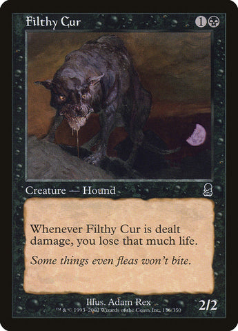 Filthy Cur [Odyssey] - The Mythic Store | 24h Order Processing