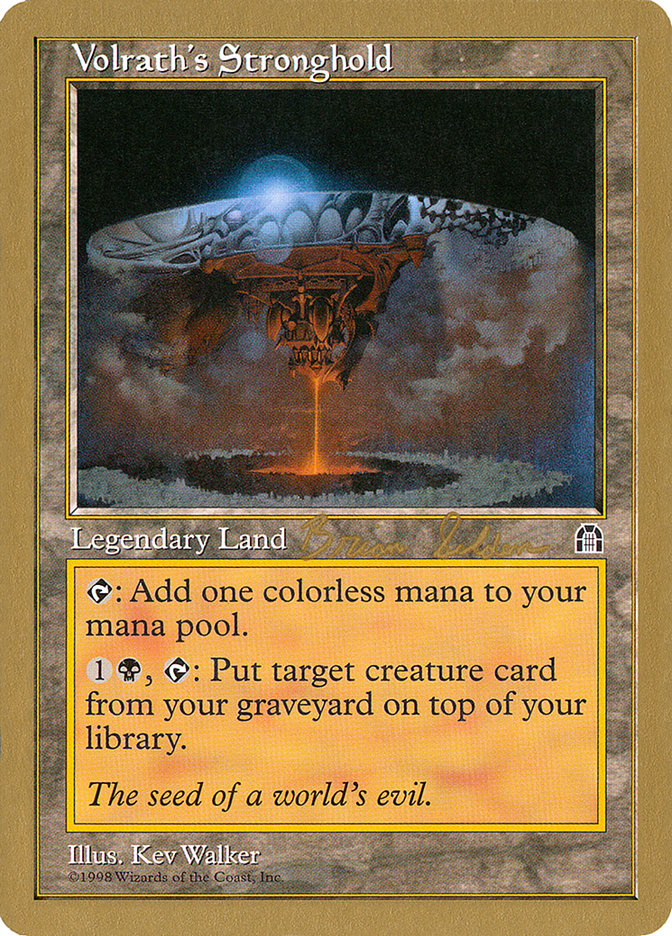 Volrath's Stronghold (Brian Selden) [World Championship Decks 1998] - The Mythic Store | 24h Order Processing