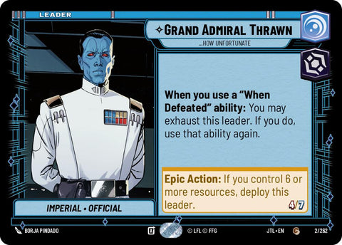 Grand Admiral Thrawn - ...How Unfortunate (2/262) (2/262) [Jump to Lightspeed] - The Mythic Store | 24h Order Processing