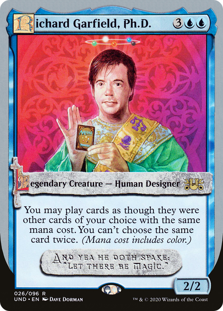 Richard Garfield, Ph.D. [Unsanctioned] - The Mythic Store | 24h Order Processing