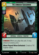 TIE Ambush Squadron (087/262) (087/257) [Jump to Lightspeed] - The Mythic Store | 24h Order Processing