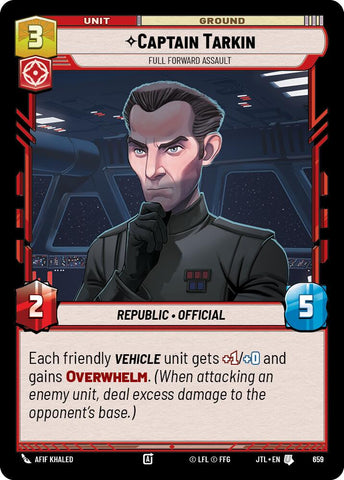 Captain Tarkin - Full Forward Assault (659) (659) [Jump to Lightspeed] - The Mythic Store | 24h Order Processing