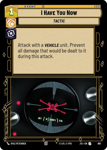 I Have You Now (691) (691) [Jump to Lightspeed] - The Mythic Store | 24h Order Processing