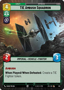 TIE Ambush Squadron (821) (Hyperspace Foil) (821) [Jump to Lightspeed] - The Mythic Store | 24h Order Processing
