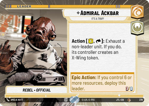 Admiral Ackbar - It's A Trap! (278) (Hyperspace) (278) [Jump to Lightspeed] - The Mythic Store | 24h Order Processing