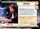 Han Solo - Never Tell Me the Odds (279) (Hyperspace) (279) [Jump to Lightspeed] - The Mythic Store | 24h Order Processing