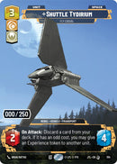 Shuttle Tydirium - Fly Casual (1114) (Serialized) (1114) [Jump to Lightspeed] - The Mythic Store | 24h Order Processing