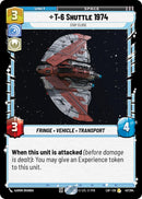 T-6 Shuttle 1974 - Stay Close (47/264) (47/264) [Legends of the Force] - The Mythic Store | 24h Order Processing