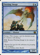 Fleeting Image [Eighth Edition] - The Mythic Store | 24h Order Processing