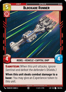 Blockade Runner (166/264) (166/264) [Legends of the Force] - The Mythic Store | 24h Order Processing
