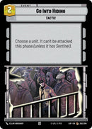 Go Into Hiding (262/264) (262/264) [Legends of the Force]