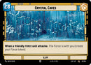 Crystal Caves // Shield (293/264 // T02/T03) (029/264 // T02/T03) [Legends of the Force]