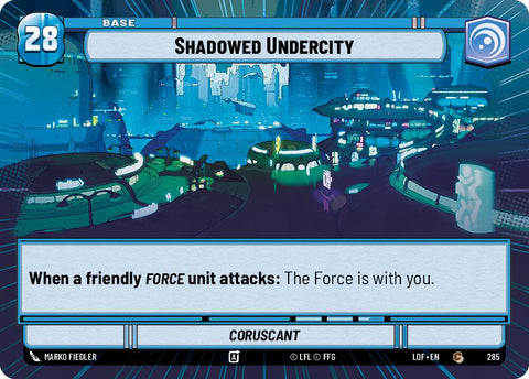 Shadowed Undercity // Force (285 // t06) (Hyperspace) (285 // T06) [Legends of the Force] - The Mythic Store | 24h Order Processing