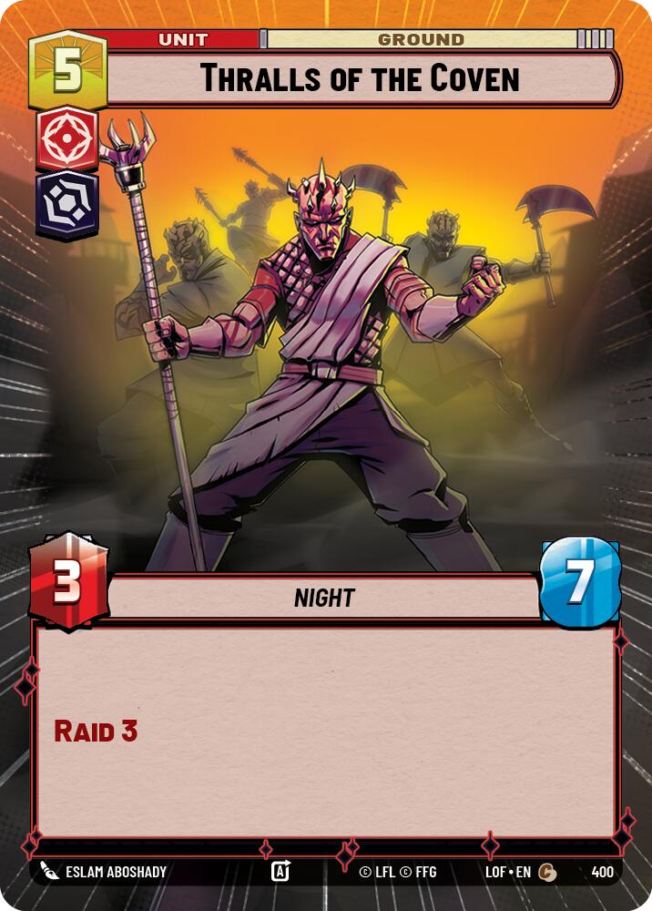 Thralls of the Coven (400) (Hyperspace) (400) [Legends of the Force] - The Mythic Store | 24h Order Processing