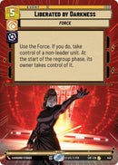 Liberated by Darkness (453) (Hyperspace) (453) [Legends of the Force] - The Mythic Store | 24h Order Processing